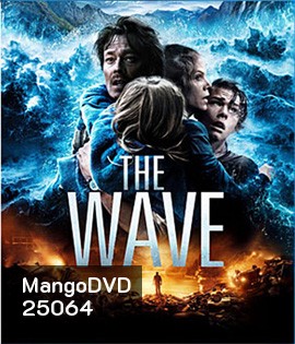 The Wave (2015) มหาวิบัติสึนามิถล่มโลก
