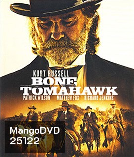 Bone Tomahawk (2015) ฝ่าตะวันล่าพันธุ์กินคน