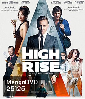 High-Rise (2016) ตึกระทึกเสียดฟ้า