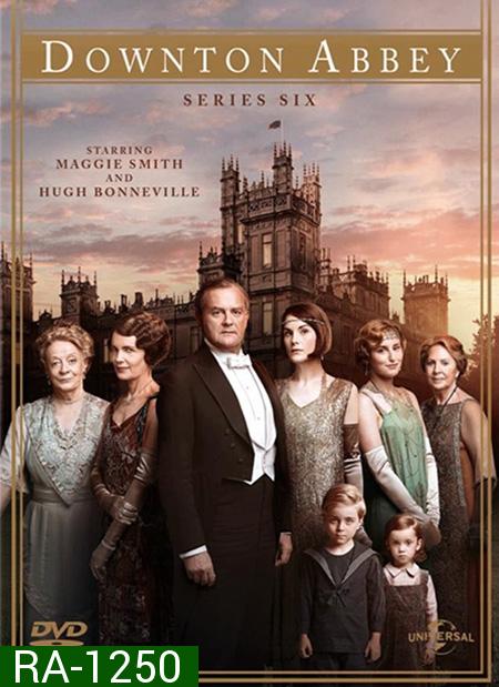 Downton Abbey Season 6 (The Final Season) กลเกียรติยศ ปี 6 ( 8 ตอนจบ + Christmas special )