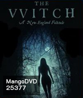 The VVitch: A New-England Folktale (2015) เดอะ วิทช์