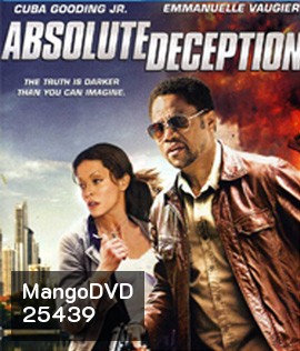 Absolute Deception (2013) โคตรมือปราบกัดไม่ปล่อย