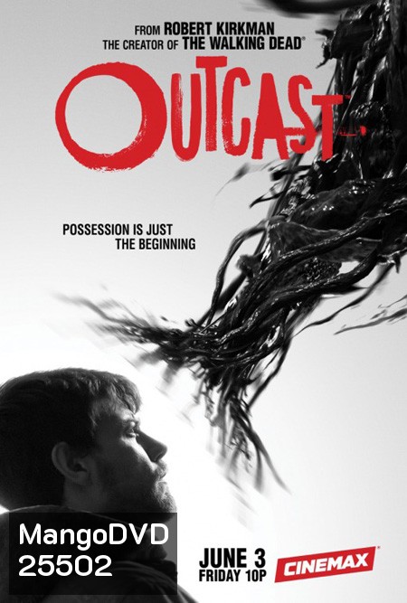 Outcast Season 1 ( 10 ตอนจบ )