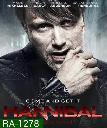 Hannibal Season 3 : ฮันนิบาล อำมหิตอัจฉริยะ ปี 3 (13 ตอนจบ)