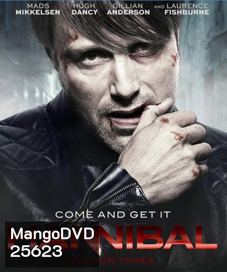 Hannibal Season 3 : ฮันนิบาล อำมหิตอัจฉริยะ ปี 3 (13 ตอนจบ)