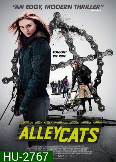 Alleycats  ปั่นชนนรก ( มาสเตอร์ บรรยายไทย )