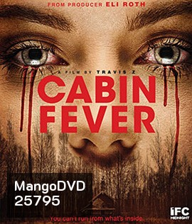 Cabin Fever (2016) หนีตายเชื้อนรก