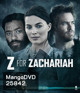 Z for Zachariah (2015) โลกเหงา เราสามคน
