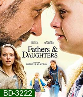 Fathers And Daughters (2016) สองหัวใจสายใยนิรันดร์