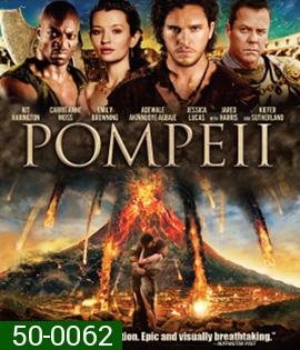 Pompeii (2014)ไฟนรกถล่มปอมเปอี (2D+3D)
