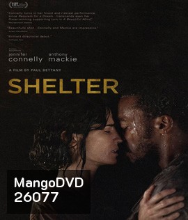 Shelter (2014) คืนเหงา เราสอง