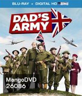 DAD'S ARMY (2016) กองร้อยป๋า ล่าจารชน