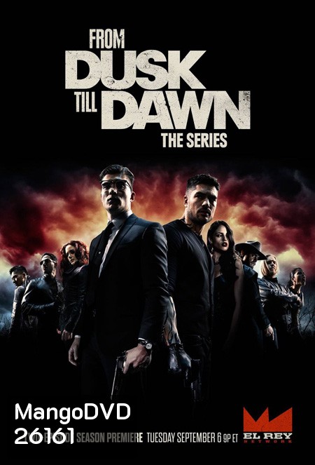 From Dusk Till Dawn Season 3 ( 10 ตอนจบ )