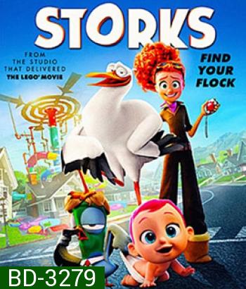 Storks (2016) นกกระสาเบบี๋เดลิเวอรี่ (Master)