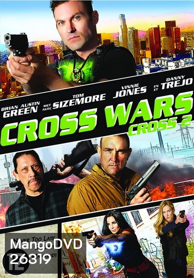 Cross Wars ครอส พลังกางเขนโค่นแดนนรก 2