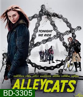 Alleycats (2016) ปั่นชนนรก (Master)