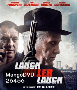 Laugh Killer Laugh (2015) เดือดอำมหิต