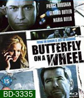 Butterfly on a Wheel (2007) เค้นแค้นแผนไถ่กระชากนรก