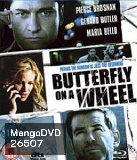 Butterfly on a Wheel (2007) เค้นแค้นแผนไถ่กระชากนรก
