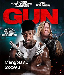 Gun (2010) เหนี่ยวไกให้เมืองเดือด