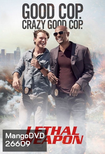 LETHAL WEAPON SEASON 1 คู่มหากาฬ ซ่าส์สะท้านเมือง ปี 1 ( EP.1-EP.18 จบ )