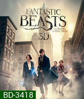 Fantastic Beasts and Where to Find Them (2016) สัตว์มหัศจรรย์และถิ่นที่อยู่ 3D (Master)