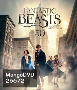 Fantastic Beasts and Where to Find Them (2016) สัตว์มหัศจรรย์และถิ่นที่อยู่ 3D (Master)