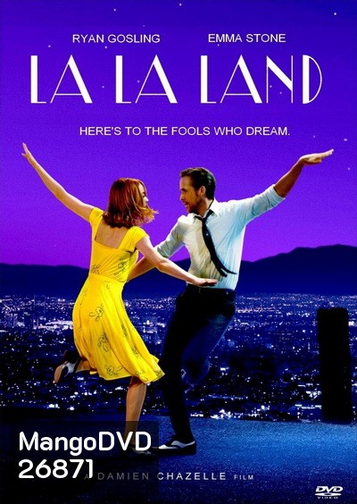 La La Land นครดารา (2016)