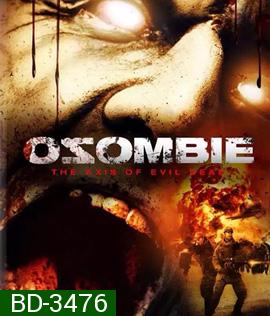 Ozombie (2012) ล่าโหดกองทัพซอมบี้