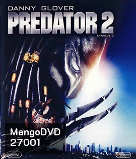 Predator 2 (1990) คนไม่ใช่คน 2 บดเมืองมนุษย์