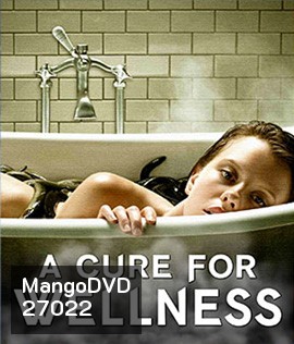 A Cure For Wellness (2017) ชีพอมตะ