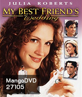 My Best Friend s Wedding (1997) เจอกลเกลอ วิวาห์อลเวง