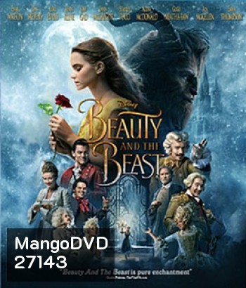 Beauty and the Beast (2017) โฉมงามกับเจ้าชายอสูร