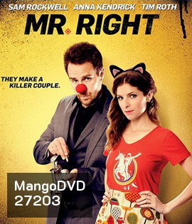 Mr. Right (2016) คู่มหาประลัย นักฆ่าเลิฟเลิฟ