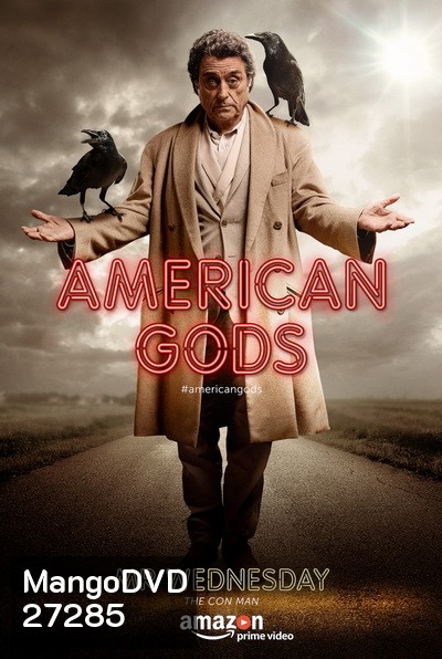 American Gods Season 1 EP.1-EP.8 (จบ)