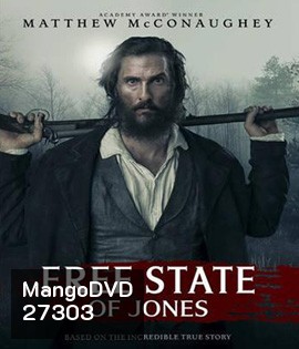 Free State of Jones (2016) จอมคนล้างแผ่นดิน