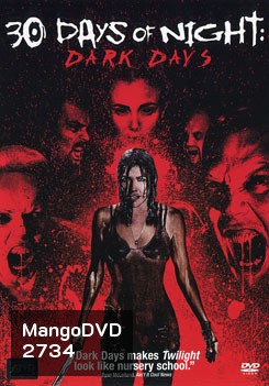 30 Days Of Night: Dark Days 30 ราตรีผีแหกนรก 2 แหกนรกวันโลกดับ