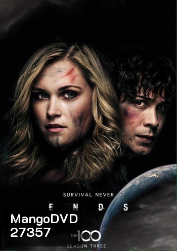 The 100 Season 3 100 ชีวิต กู้วิกฤติจักรวาลปี 3 ( 16 ตอนจบ )
