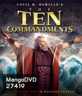 The Ten Commandments (1956) บัญญัติ 10 ประการ