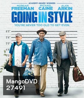 Going in Style (2017) สามเก๋าปล้นเขย่าเมือง