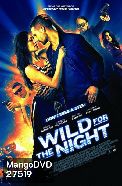 Wild For The Night