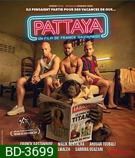 Pattaya (2016) พัทยา อะฮ่า อะฮ่า