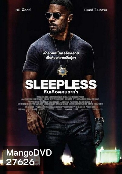 SLEEPLESS (2017) คืนเดือดคนระห่ำ