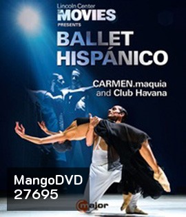 Ballet Hispanico: Carmen.maquia and Club Havana