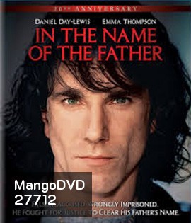 In the Name of the Father (1993) เพื่อเกียรติยศของพ่อข้า