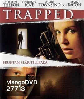 Trapped (2002) เงื่อนแค้น..ไถ่เป็นไถ่ตาย