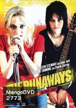The Runaways เดอะ รันอะเวย์ส รัก ร็อค ร็อค