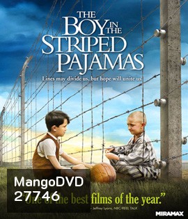 The Boy in the Striped Pajamas (2008) เด็กชายในชุดนอนลายทาง