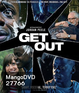 Get Out (2017) ลวงร่างจิตหลอน