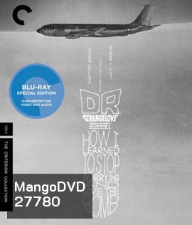 Dr. Strangelove or: How I Learned to Stop Worrying and Love the Bomb (1964)